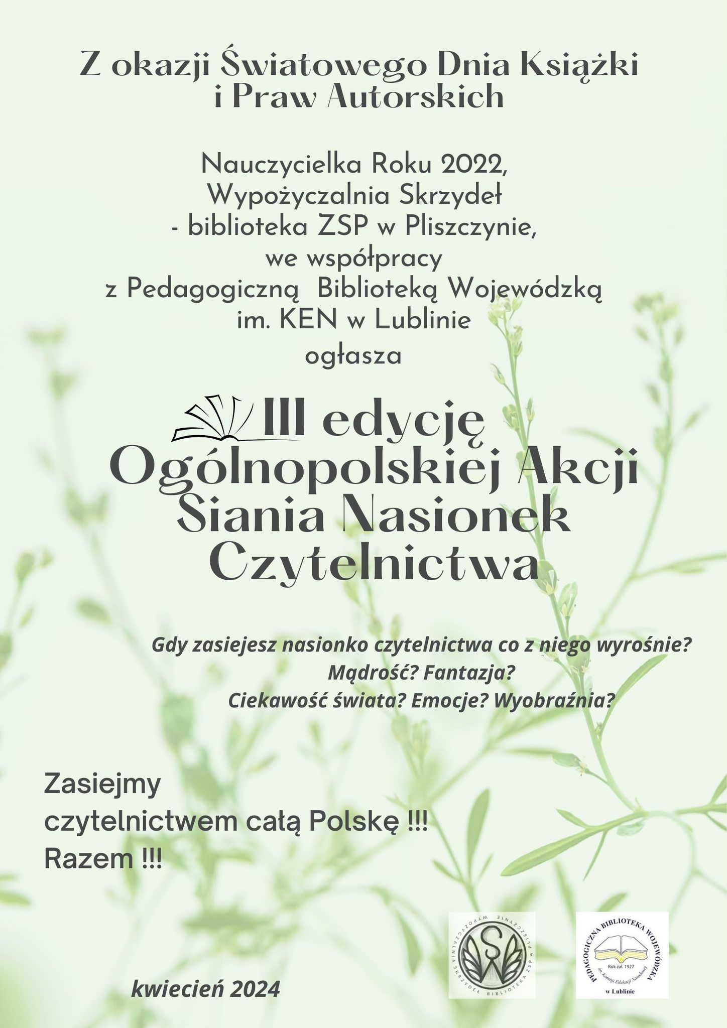 OGÓLNOPOLSKA AKCJA SIANIA NASIONEK CZYTELNICTWA